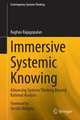 Immersive Systemic Knowing: Advancing Systems Thinking Beyond Rational Analysis