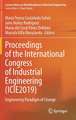 Proceedings of the International Congress of Industrial Engineering (ICIE2019): Engineering Paradigm of Change