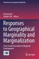 Responses to Geographical Marginality and Marginalization: From Social Innovation to Regional Development