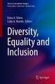 Diversity, Equity and Inclusion