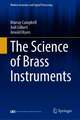 The Science of Brass Instruments