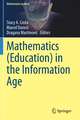 Mathematics (Education) in the Information Age