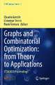 Graphs and Combinatorial Optimization: from Theory to Applications: CTW2020 Proceedings