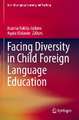 Facing Diversity in Child Foreign Language Education