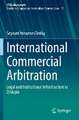 International Commercial Arbitration: Legal and Institutional Infrastructure in Ethiopia