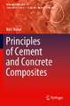 Principles of Cement and Concrete Composites