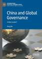 China and Global Governance: A New Leader?