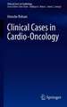 Clinical Cases in Cardio-Oncology