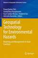 Geospatial Technology for Environmental Hazards: Modeling and Management in Asian Countries