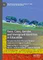 Race, Class, Gender, and Immigrant Identities in Education: Perspectives from First and Second Generation Ethiopian Students