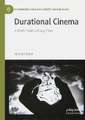 Durational Cinema: A Short History of Long Films