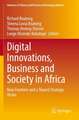 Digital Innovations, Business and Society in Africa: New Frontiers and a Shared Strategic Vision