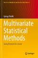 Multivariate Statistical Methods: Going Beyond the Linear