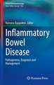 Inflammatory Bowel Disease: Pathogenesis, Diagnosis and Management