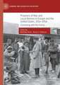 Prisoners of War and Local Women in Europe and the United States, 1914-1956: Consorting with the Enemy