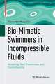 Bio-Mimetic Swimmers in Incompressible Fluids: Modeling, Well-Posedness, and Controllability