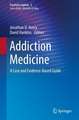 Addiction Medicine: A Case and Evidence-Based Guide