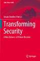 Transforming Security: A New Balance-of-Power Doctrine