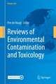 Reviews of Environmental Contamination and Toxicology Volume 256