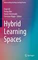 Hybrid Learning Spaces