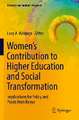 Women’s Contribution to Higher Education and Social Transformation: Implications for Policy and Praxis from Kenya