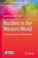 Muslims in the Western World: Sense of Belonging and Political Identity