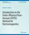 Introduction to the Finite-Difference Time-Domain (FDTD) Method for Electromagnetics