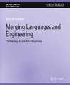 Merging Languages and Engineering: Partnering Across the Disciplines