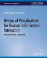 Design of Visualizations for Human-Information Interaction: A Pattern-Based Framework