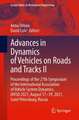 Advances in Dynamics of Vehicles on Roads and Tracks II: Proceedings of the 27th Symposium of the International Association of Vehicle System Dynamics, IAVSD 2021, August 17–19, 2021, Saint Petersburg, Russia