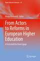 From Actors to Reforms in European Higher Education: A Festschrift for Pavel Zgaga