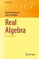 Real Algebra: A First Course