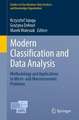 Modern Classification and Data Analysis: Methodology and Applications to Micro- and Macroeconomic Problems