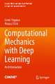 Computational Mechanics with Deep Learning: An Introduction