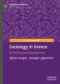 Sociology in Greece: Its History and Development