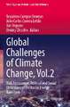 Global Challenges of Climate Change, Vol.2: Risk Assessment, Political and Social Dimension of the Green Energy Transition