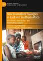 New Journalism Ecologies in East and Southern Africa: Innovations, Participatory and Newsmaking Cultures