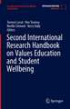 Second International Research Handbook on Values Education and Student Wellbeing