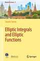 Elliptic Integrals and Elliptic Functions