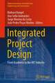 Integrated Project Design: From Academia to the AEC Industry