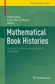 Mathematical Book Histories: Printing, Provenance, and Practices of Reading