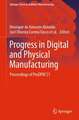 Progress in Digital and Physical Manufacturing: Proceedings of ProDPM’21