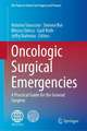 Oncologic Surgical Emergencies: A Practical Guide for the General Surgeon