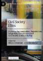 Civil Society Elites: Exploring the Composition, Reproduction, Integration, and Contestation of Civil Society Actors at the Top