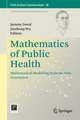 Mathematics of Public Health: Mathematical Modelling from the Next Generation