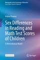 Sex Differences in Reading and Math Test Scores of Children: A Heterodoxical Model