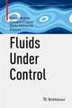 Fluids Under Control