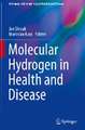 Molecular Hydrogen in Health and Disease