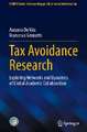 Tax Avoidance Research: Exploring Networks and Dynamics of Global Academic Collaboration