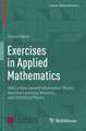 Exercises in Applied Mathematics